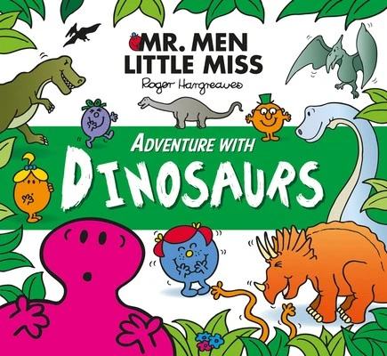 MR Men Adventure with Dinosaurs (Mr. Men and Little Miss Adventures) - Image 1 of 1