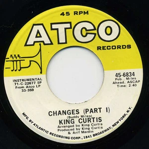 KING CURTIS Changes Part 1/Part 2 R&B SOUL 45 RPM - Picture 1 of 2