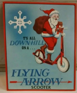 Letrero de metal vintage scooter de juguete flecha voladora de Papá Noel SOLO UNO - Imagen 1 de 3