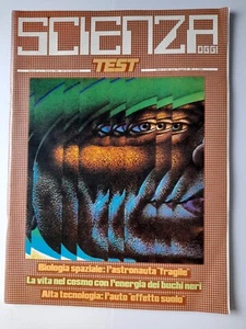Scienza Oggi N.1 Gennaio 1982 Test - Biologia Spaziale - L'auto effetto suolo  - Picture 1 of 5