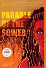 Parable Of The Sower : A Graphic Novel Adaptation, Paperback By Butler, Octav...