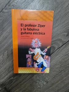 Infantil Ser.: El Profesor Ziper y la Fabulosa Guitarra Electrica by Juan... - Bild 1 von 1