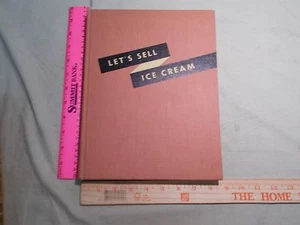 Let's Sell Ice Cream Business  Food    restaurant restaurants 1952 book  - Picture 1 of 11