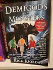 Demigods and Monsters : Your Favorite Authors on Rick Riordan's Percy Jackson...