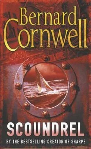 Scoundrel (The Thrillers 5) - Paperback By Cornwell, Bernard - VERY GOOD - Imagem 1 de 1