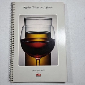 Time-Life Foods of the World Serie Rezepte: Weine und Spirituosen 1968 spiralgebunden - Bild 1 von 16