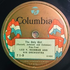 LEO REISMAN  78 rpm COLUMBIA 71  THE ONLY GIRL Prewar Jazz 1924 V+