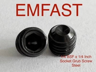 EMFAST 1/4 BSF x 1/4" Socket Set Screw Grub Plain Cup End HT 14.9 Allen key drive studs