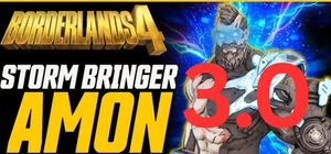 Borderlands 4 ⭐UPDATED STORM BRINGER AMON⭐ MOXSY BUILD ⭐BEST KAMPFMITTEL AMON - Bild 1 von 15