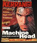 KERRANG! Magazine Autographed by MACHINE HEAD band Robb Flynn 1999 Signed RARE!