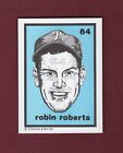 #64 ROBIN ROBERTS, Phillies | BASEBALL GREATS 1984-88 O'Connell&Son Ink LE/2,000