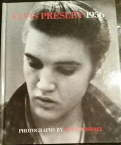 ELVIS PRESLEY -  ELVIS PRESLEY 1956 PHOTOGRAPHS BY MARVIN ISRAEL - Bild 1 von 1