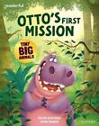 Leservolle Bücher zum Teilen: Jahr 2/Primary 3: Ottos erste Mission von James Cle