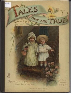 M. Goodman TALES THAT ARE TRUE children's illustrated book Tuck circa 1880 - Picture 1 of 23