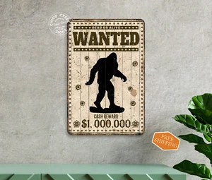 Wanted Sasquatch Sign BigFoot Skunk Ape Grassman Fouke Dad Gift 108122001039 - Picture 1 of 7