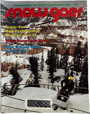 Vintage SNOW GOER January 1974 Snowmobile Magazine - Image 1 of 4