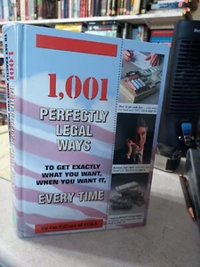 1,001 Perfectly Legal Ways to Get Exactly What You Want (2002) T1F - Picture 1 of 5