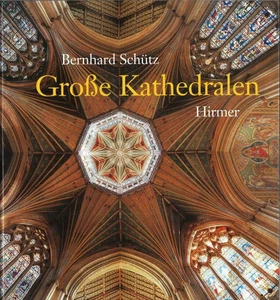 Buch | Große Kathedalen | Bernhard Schütz A3 (gebunden, 2002) | NEU - Bild 1 von 2