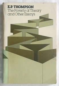 E P Thompson - The Poverty of Theory and Other Essays marxist theory - Picture 1 of 1