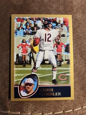 2003 Topps #263 Chris Chandler Gold 283/499 Chicago Bears  - Image 1 of 3