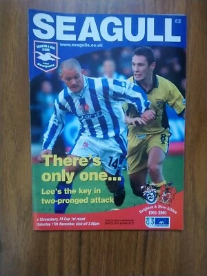 Brighton & Hove Albion v Shrewsbury Town programme FA Cup Rnd 1 17/11/2001. VGC. - Image 1 of 2