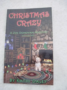 CHRISTMAS CRAZY von Kathi Daley a Zoe Donovan Mystery mit Rezepten handelsgefertigt PB - Bild 1 von 2