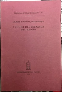 (Bibliografia) G. Tournoy-Jozef Ijsewijn - I CODICI DEL PETRARCA NEL BELGIO - Imagen 1 de 1