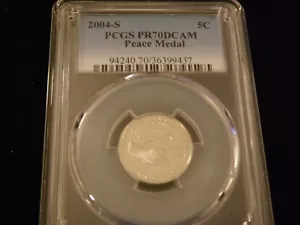 2004-S 5C Peace Medal PCGS PR 70 DCAM - Picture 1 of 2