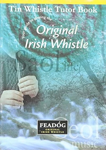 TIN WHISTLE TUTOR BOOK - YOUR GUIDE TO PLAYING THE By Tommy Foxe **Excellent** - Image 1 of 1