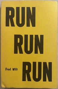 RUN RUN RUN by Fred Wilt - Picture 1 of 19