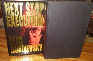 Next Stop Execution ~ The Autobiography of Oleg Gordievsky. 1st HbDj in MELB - Foto 1 di 24