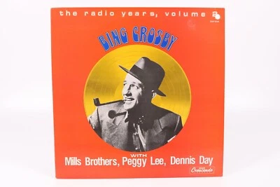 Bing Crosby The Radio Years Vol 2 Mills Bro Peggy Lee Dennis Day 33 Vinyl Record - Image 1 of 4