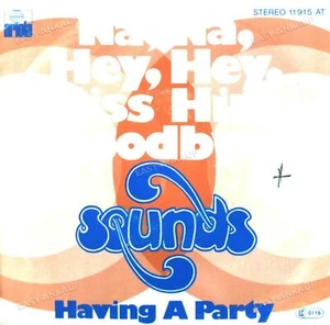 Sounds - Na, Na, Hey, Hey, Kiss Him Goodbye / Having A Party 7in 1978 . - Picture 1 of 1