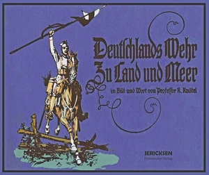 Deutschlands Wehr Zu Land und Meer: Ungekürzte Ausgabe Knötel Richard - Bild 1 von 5