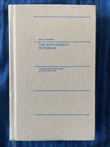The Anti-Anxiety Notebook: Cognitive Behavioral Therapy and Other Essentials HC - Picture 1 of 11