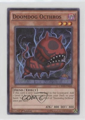 Doomdog Octhros 1st Ed. YuGiOh Crossed Souls Base Set #CROS-EN036 - Image 1 of 2