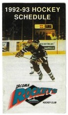 1992-93 Tacoma Rockets WHL Hockey Schedule !!! Puget Sound Bank
