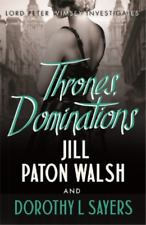 Dorothy L Sayers Jill Paton Walsh Thrones, Dominations (Paperback) (UK IMPORT)
