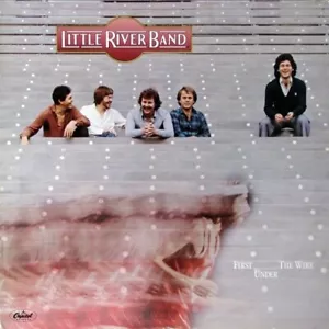 LITTLE RIVER BAND First Under The Wire Vinyl Record Album LP Capitol 1979 & Rock - Picture 1 of 8