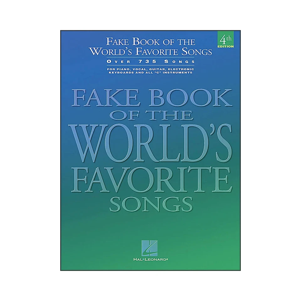 Fake Book of The World's Favorite Songs 4th Edition Sheet Music C Edit 000240072
