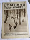 1926 N° 297  Journal Le Miroir des Sports Cyclisme boxe foot rugby tennis course