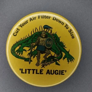 Corta tu filtro de aire a la talla LITTLE AUGIE 4" botón Pinback  - Imagen 1 de 2