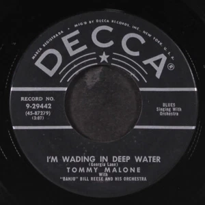 TOMMY MALONE: i'm wading in deep water / it's been so long baby DECCA 7" Single - Picture 1 of 2