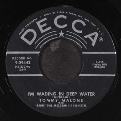 TOMMY MALONE: i'm wading in deep water / it's been so long baby DECCA 7" Single - Image 1 of 2