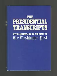 The Presidential Transcripts hardcover book by Washington Post Nixon Tapes FINE - Picture 1 of 5