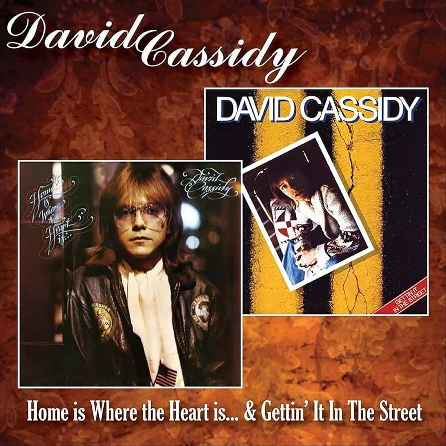 DAVID CASSIDY - HOME IS WHERE THE HEART IS + GETTIN' IT IN THE STREET CD *NEW* - Imagem 1 de 1