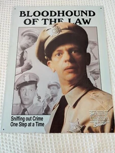 New Andy Griffith Show Fife Bloodhound of the Law Decorative Metal Tin Sign - Picture 1 of 1