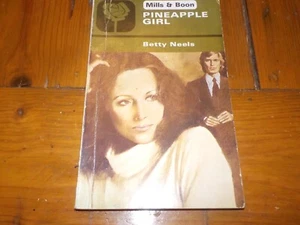 BETTY NEELS - PINEAPPLE GIRL - 1977 MILLS & BOON - Picture 1 of 3