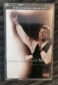 Worship With Don Moen - God Is Good (Hosanna Music Cassette Tape) - Imagen 1 de 2