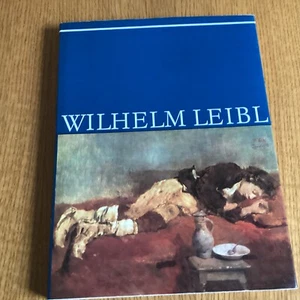 Wilhelm Leibl. Langer, Alfred: - Bild 1 von 11